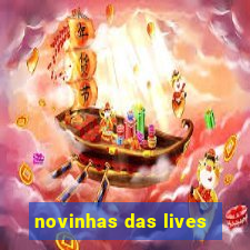 novinhas das lives